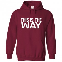 This Is The Way Classic Unisex Kids and Adults Pullover Hoodie							 									 									